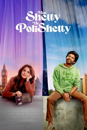 Miss Shetty Mr Polishetty 2023 Hindi Dual Audio – Miss Shetty Mr Polishetty 2023 Hindi Dual Audio –